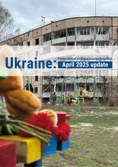 Protection of Civilians in Armed Conflict — April 2025